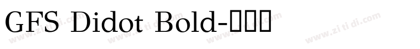 GFS Didot Bold字体转换